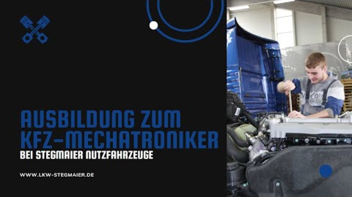 Ausbildung zum KFZ-Mechatroniker (Nutzfahrzeuge) bei Stegmaier Nutzfahrzeuge GmbH